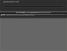 Tablet Screenshot of goodmonitor.com